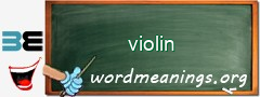 WordMeaning blackboard for violin